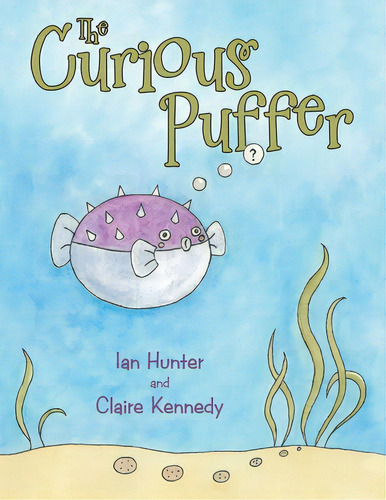 The Curious Puffer, De Hunter, Ian. Editorial Archway Pub, Tapa Blanda En Inglés