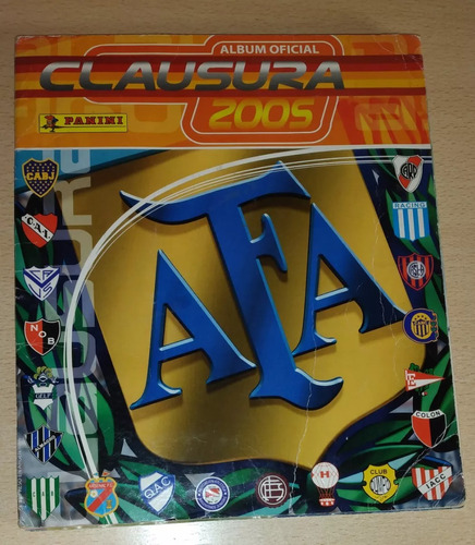 Álbum De Figuritas Clausura 2005 Tiene 290 Figuritas Pegadas