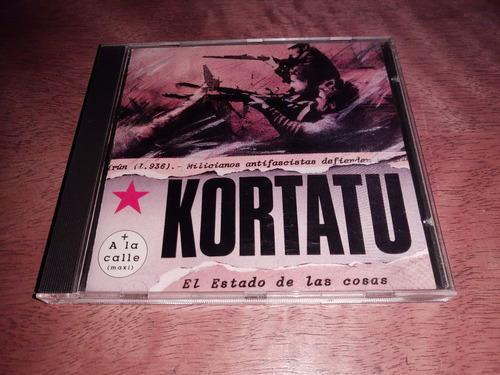 Kortatu El Estado De Las Cosas + A La Calle Cd Ohiuka 1998