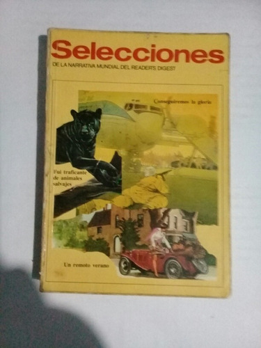 Selecciones De La Narrativa Mundial Del Reader's Digest