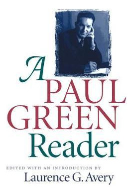 Libro A Paul Green Reader - Laurence G. Avery