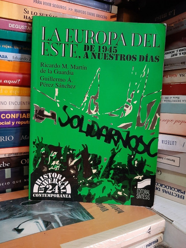 La Europa Del Este, De 1945 A Nuestros Días, R.m. Martín, Wl