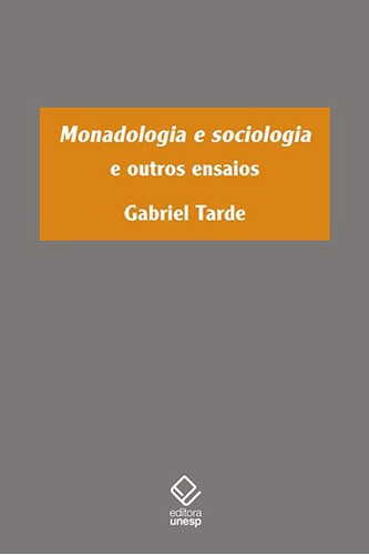 Monadologia E Sociologia