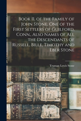 Libro Book Ii. Of The Family Of John Stone, One Of The Fi...