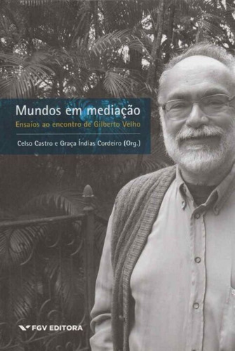 Mundos Em Mediacao - 01ed/15