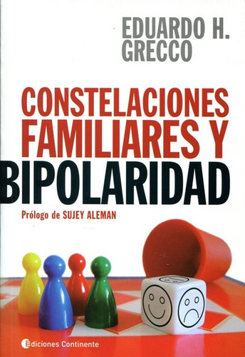 Constelaciones Familiares Y Bipolaridad - Grecco, Eduardo H