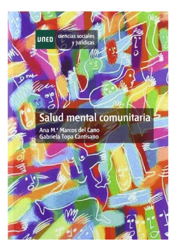 Libro Salud Mental Comunitaria  De Marcos Del Cano Ana