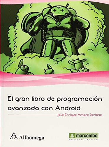 Libro Gran Libro De Programacion Avanzada Con Android, El