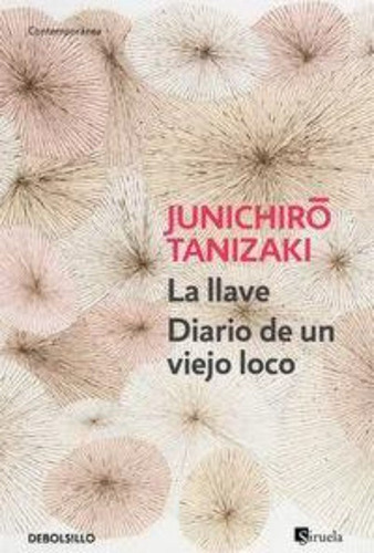 Llave,la/diario De Un Viejo - Tanizaki,junichirô