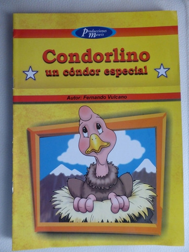 Condorito Un Condor Especial - Fernando Vulcano - Mawis 2004