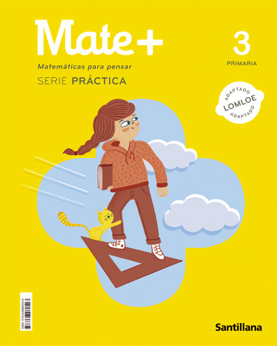 Mate+ Matematicas Para Pensar Serie Practica 3 Primaria  -
