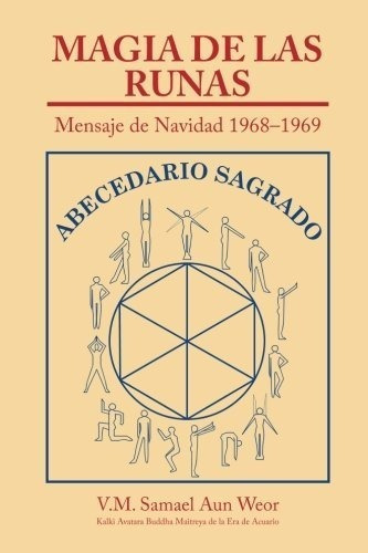 Magia De Las Runas - Weor, V.m. Samael Aun, de Weor, V.M. Samael. Editorial CreateSpace Independent Publishing Platform en español