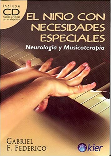 El Neurologia Y Musicoterapia Nino Con Necesidades Espec...