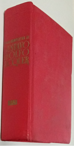 Obras Completas Gustavo Adolfo Becquer Ed Diana Libro