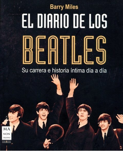 El Diario De Los Beatles, Barry Miles, Robin Book