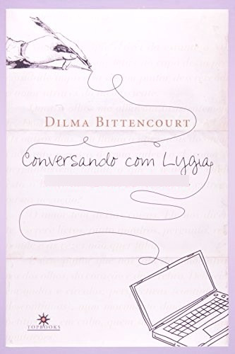 Livro Conversando Com Lygia Dilma Bittencourt