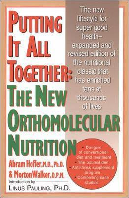Libro Putting It All Together: The New Orthomolecular Nut...