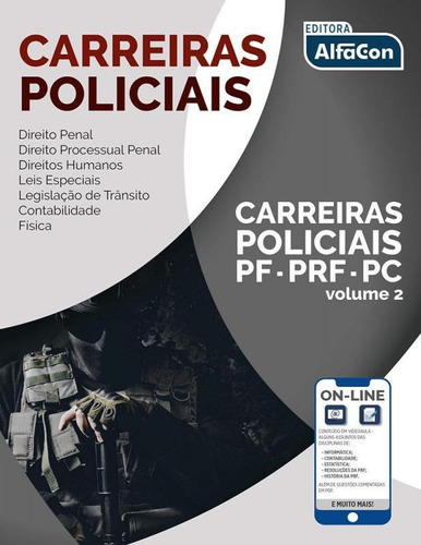 Carreiras Policiais - Pf Prf Pc - Vol 2 - Alfacon 2 Ed, De A Alfacon. Editora Jafar Sistema De Ensino E Cursos Livres S/a, Capa Mole Em Português