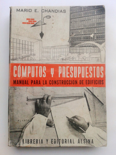 Mario E. Chandias Computos Y Presupuestos Manual Para La C &
