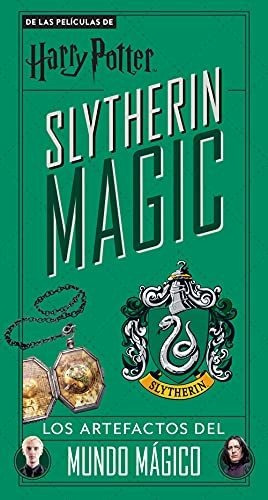 Harry Potter Slytherin Magic: Los Artefactos Del Mundo Mágico (cine), De Aa. Vv.. Editorial Libros Cúpula, Tapa Dura En Español, 2021