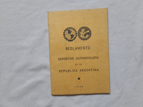 Reglamento Deportivo Automovilista, Argentina, 1949. Carrera