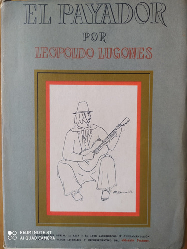 El Payador / Leopoldo Lugones. Colección Centuria 1961