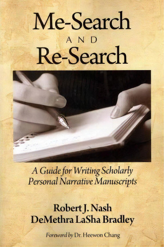 Me-search And Re-search, De Robert J. Nash. Editorial Information Age Publishing, Tapa Blanda En Inglés