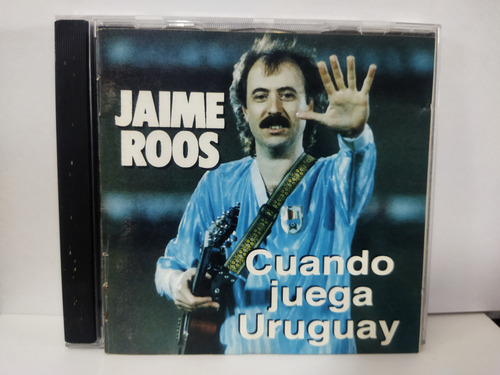 Jaime Roos - Cuando Juega Uruguay
