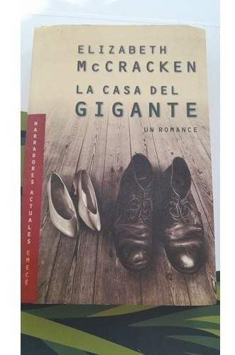 La Casa Del Gigante ( Elizabeth Mc Cracken)