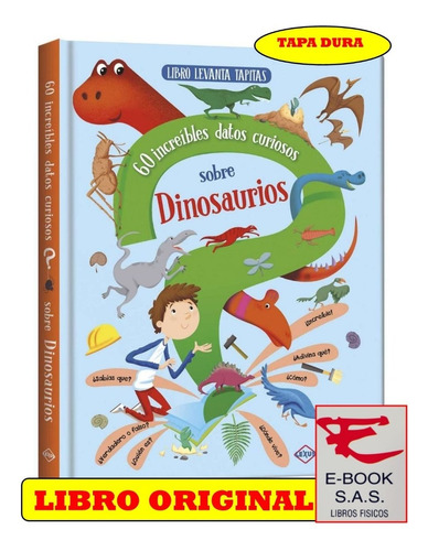 Dinosaurios  Libro Levanta Tapitas