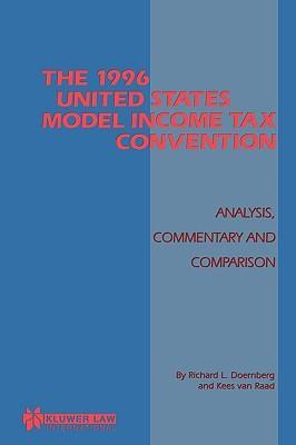 Libro The 1996 United States Model Income Tax Convention:...