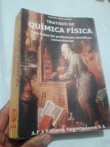 Libro Tratado De Quimica Física Gastón Pons Muzzo