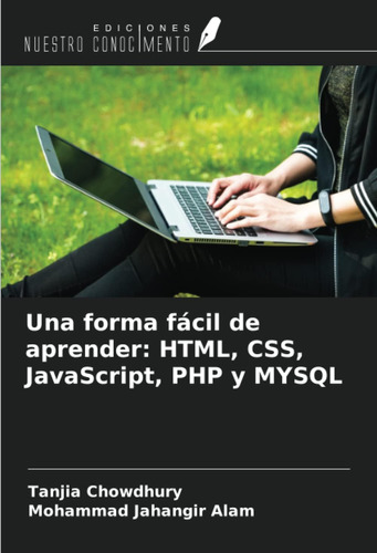 Libro: Una Forma Fácil De Aprender: Html, Css, Javascript, P