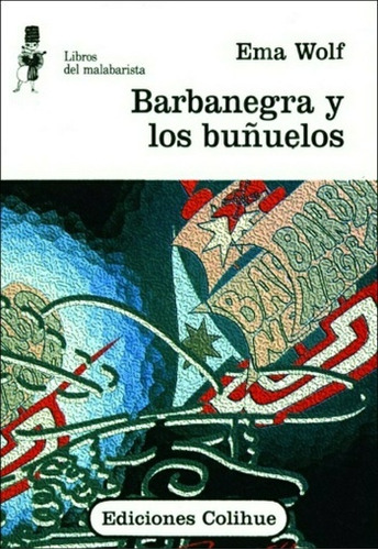 Barbanegra Y Los Buñuelos - Ema Wolf