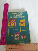 Comprar Reparación De Radios De Transistores Sol Libes