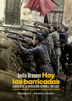 Libro Hoy Las Barricadas. Crónicas De La Revolución Española