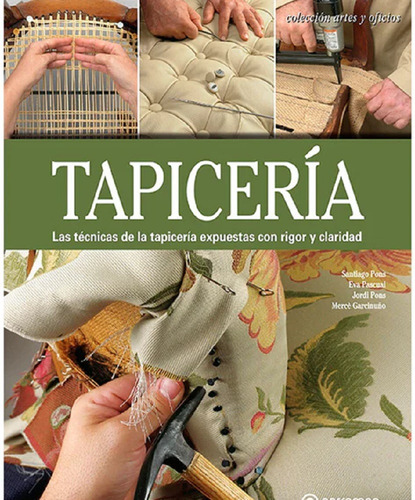 Libro: Tapicería - Técnicas Tradicionales Editorial Parramon