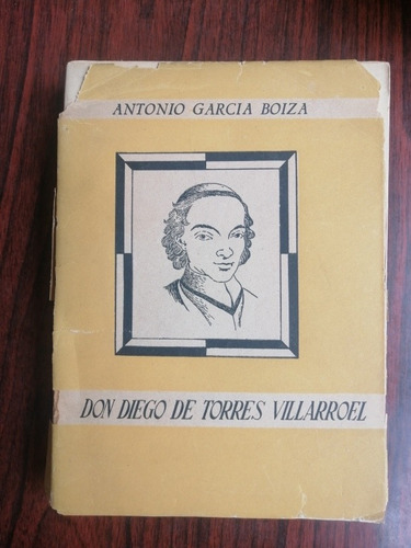 Don Diego De Torres Villarroel Antonio García Boiza