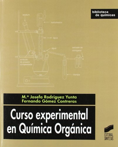 Libro Curso Experimental En Química Orgánica De María Josefa