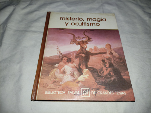 Misterio Magia Y Ocultismo - Cesar Ballester - Salvat