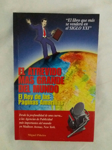 El Atrevido Mas Grande Del Mundo Miguel Piñeiro