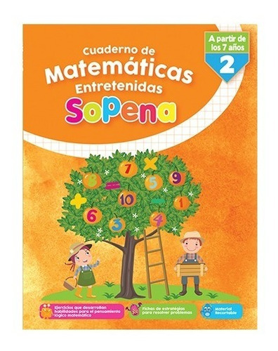 Cuaderno De Matematicas Entretenidas 2. Sopena