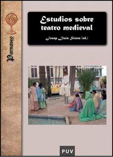 Estudios Sobre Teatro Medieval