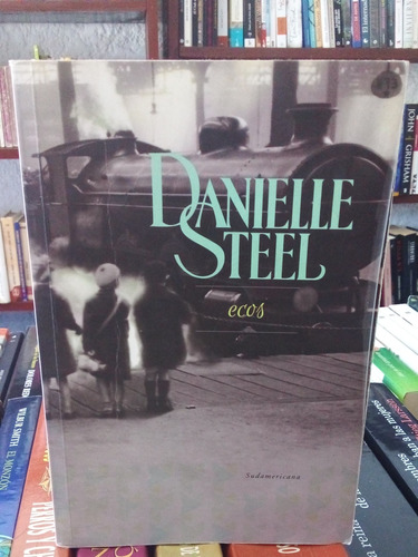 Danielle Steel. Ecos