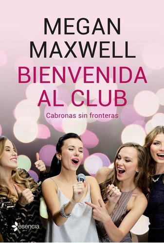 Libro Bienvenida Al Club - Maxwell, Megan