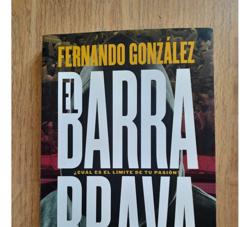 El Barrabrava, Fernando González