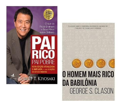 Kit Livros Pai Rico Pai Pobre + Homem Mais Rico Babilônia *