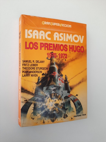 Isaac Asimov - Premios Hugo 1970 1972 - Gran Super Ficcion