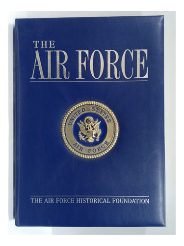 The Air Force. United States Air Force. Unico En Uruguay.
