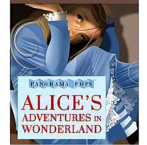 Alice´s Adventures In Wonderland, De Carroll, Lewis. Editorial Random House